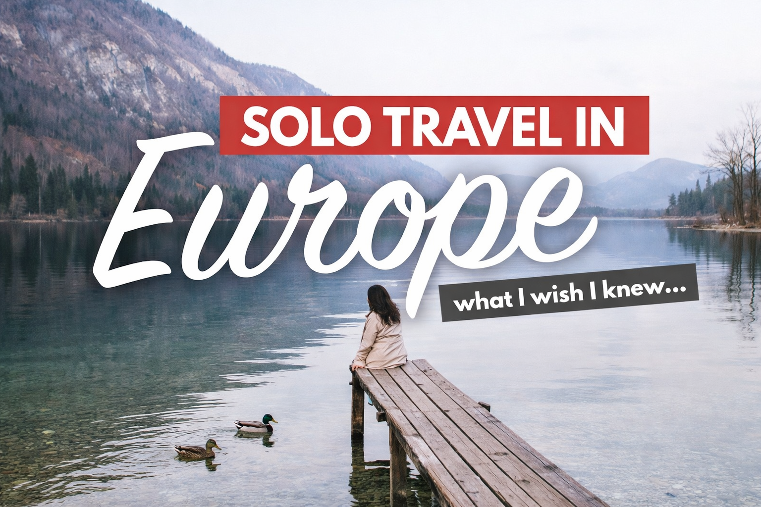 Solo Travel to Europe in 2026 – Smart Budget Guide